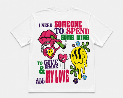 All my love Tshirt