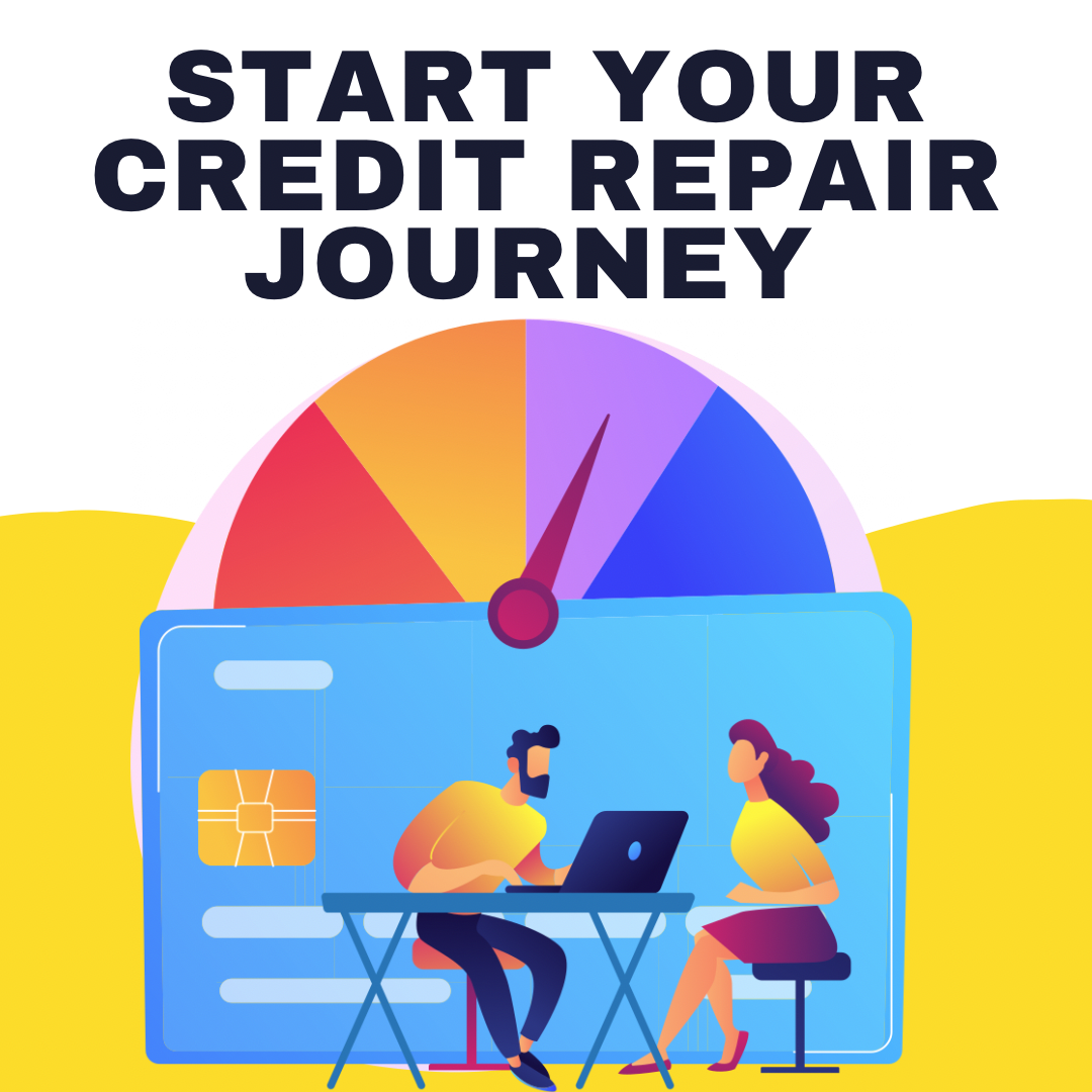 Start Your Credit Repair Journey